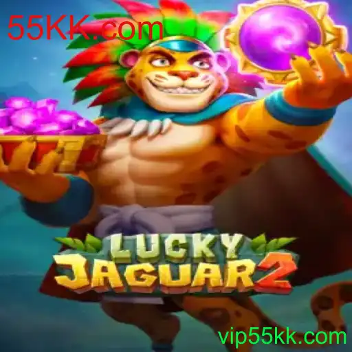 Explorando o Mundo de Luckyjaguar2: A Nova Aventura de 55KK.com